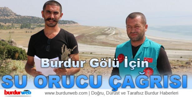 burdur golu-su orucu cagrisi