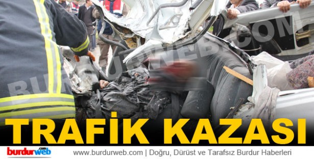 irfan öztürk burdur trafik kazası