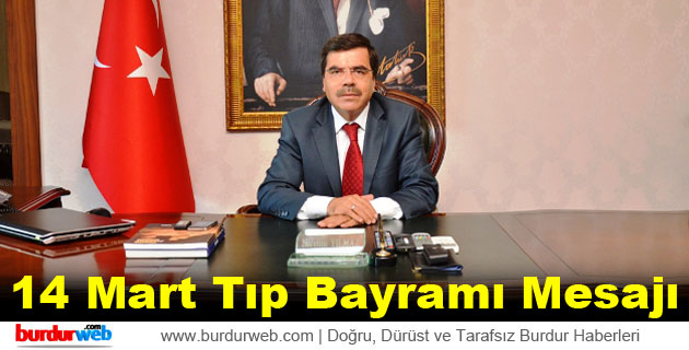 Vali Nurettin Yılmaz 14 Mart Tıp Bayramı Mesajı