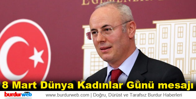 Milletvekili Yıldırım’ın 8 Mart Dünya Kadınlar Günü mesajı