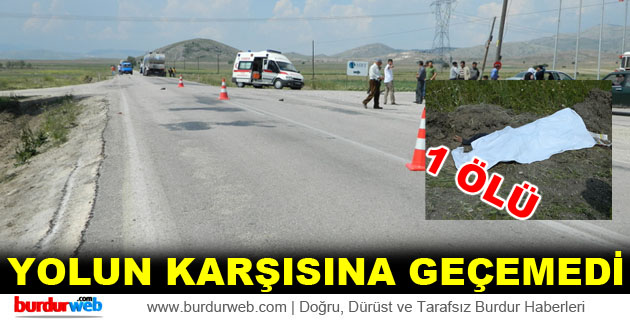 Yolun Karşısına Geçemedi