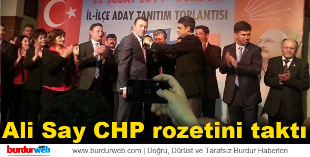 Ali Say CHP rozetini taktı