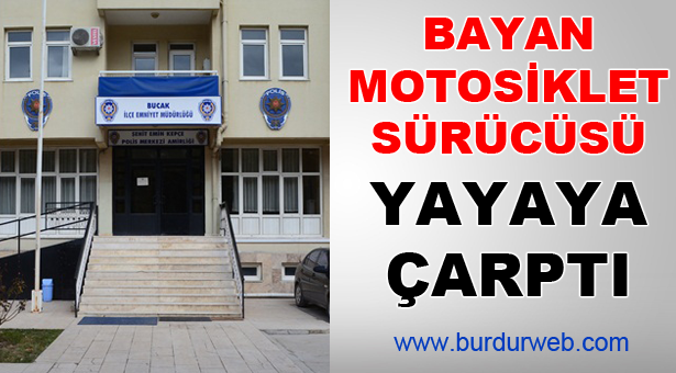 Bayan Motosiklet Sürücüsü Yayaya Çarptı!