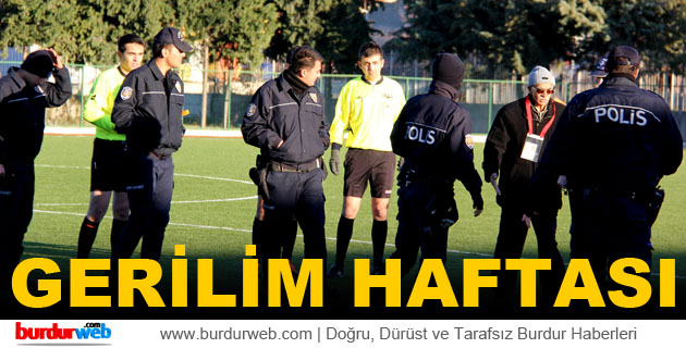 Burdur Amatör Lig’te Gerilim Haftası