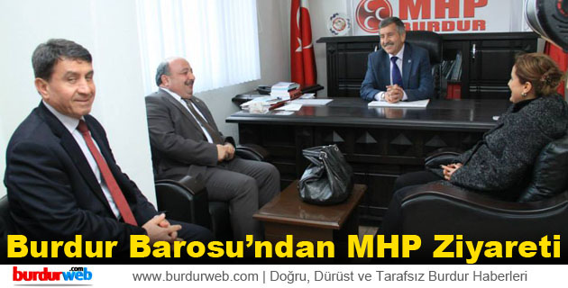 Burdur Barosu’ndan MHP Ziyareti