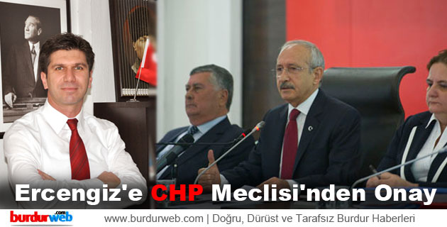 Ali Orkun Ercengiz’e CHP Meclisi’nden Onay