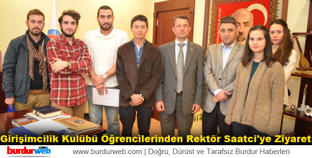 Girişimcilik Kulübü Öğrencilerinden Rektör Saatci’ye Ziyaret