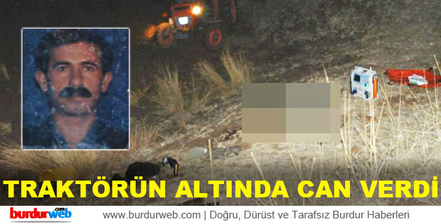 Himmet Aydın Traktörün Altında Can Verdi