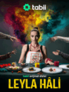 “Leyla Hali”nin afişi görücüye çıktı