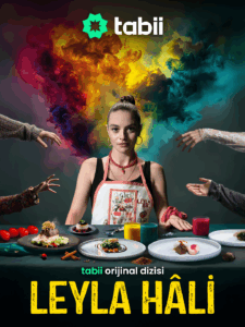 “Leyla Hali”nin afişi görücüye çıktı