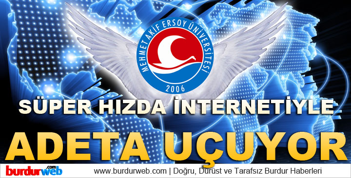 MAKÜ Süper Hızda İnternetiyle Adeta Uçuyor