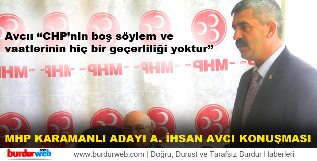 MHP Karamanlı Adayı A.İhsan Avcı Konuşması