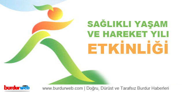 Sağlıklı Yaşam ve Hareket Yılı Etkinliği