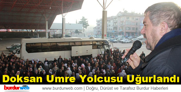 Doksan Umre Yolcusu Uğurlandı