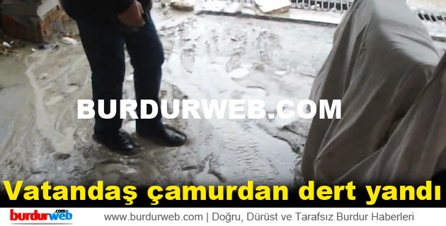 Vatandaş çamurdan dert yandı