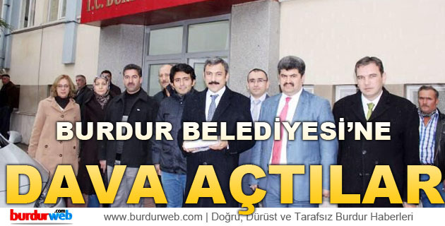 AK Parti Meclis Üyeleri Burdur Belediyesi’ne Dava Açtı