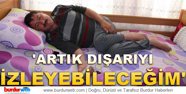 ”Artık Dışarıyı İzleyebileceğim”