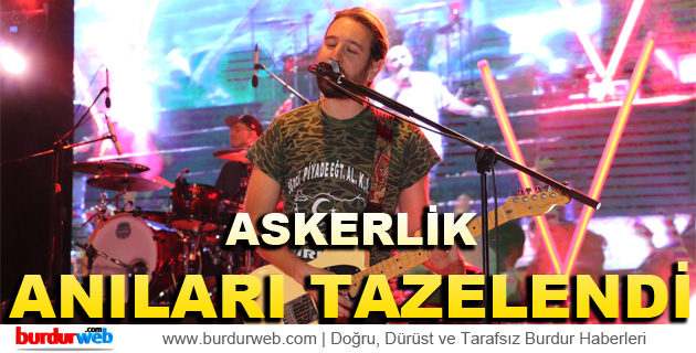 Askerlik Anıları Tazelendi