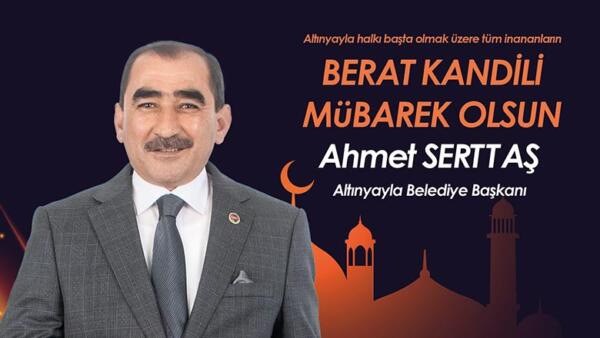 Başkan Serttaş’dan Berat Kandili Tebriği