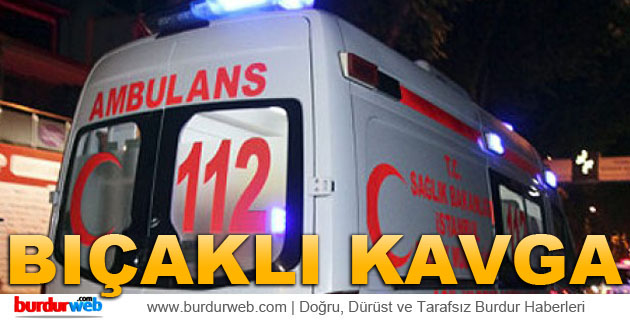 Bıçaklı Kavga : 1 Yaralı