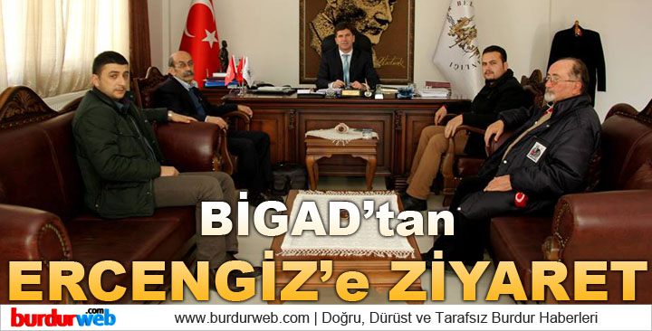 BİGAD’tan Ercengiz’e Ziyaret