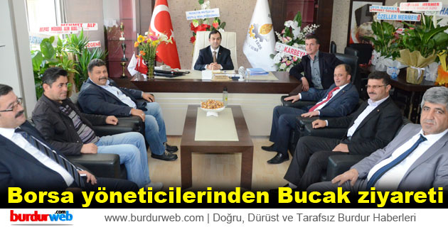 Borsa yöneticilerinden Bucak ziyareti