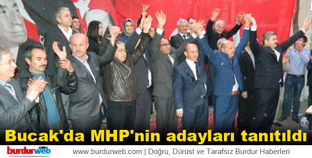 Bucak’da MHP’nin adayları tanıtıldı
