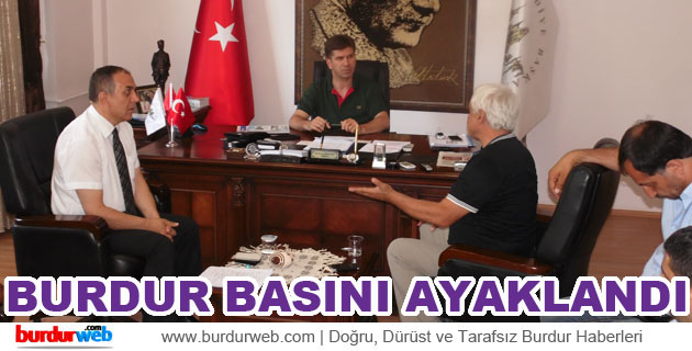 Burdur Basını Ayaklandı