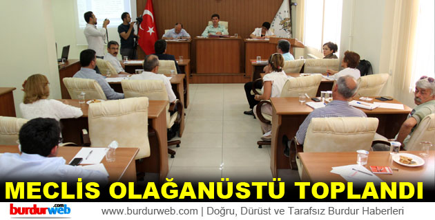 Belediye Meclisi Olağanüstü Toplandı