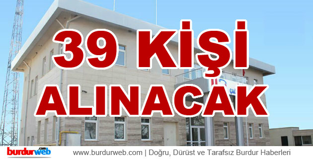 Burdur Özel Çağrı Merkezi’ne 39 Kişi Alınacak