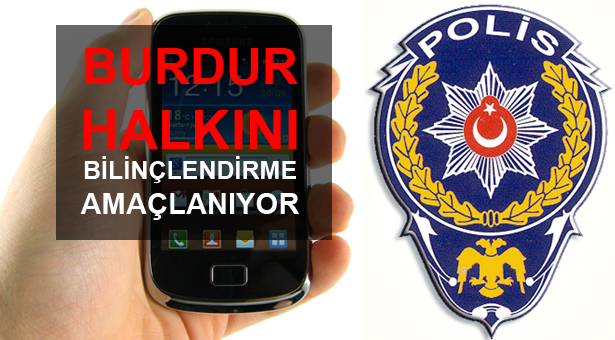 Burdur Emniyeti’nden Kontör Dolandırıcılarına Karşı Mücadele