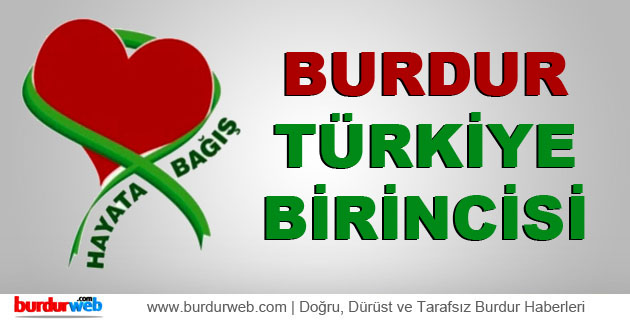 Burdur Organ Bağışı’nda Türkiye Birincisi