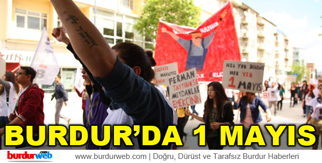 Burdur’da 1 Mayıs