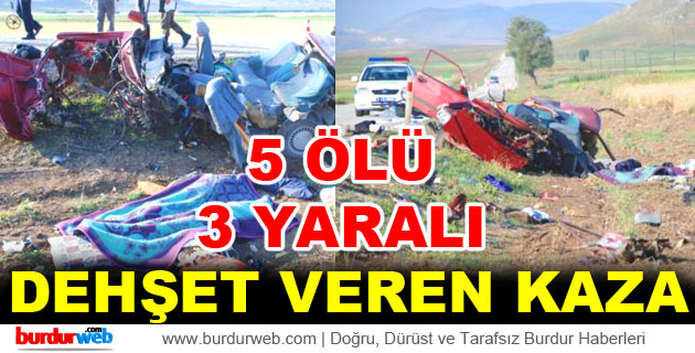 Burdur’da Trafik Kazası: 5 Ölü 3 Yaralı