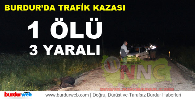 Burdur’da Trafik Kazası
