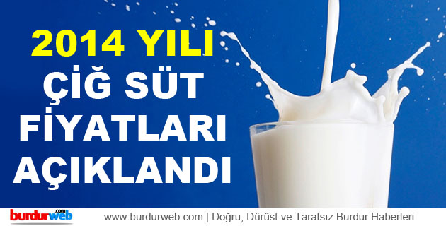2014 Yılı Çiğ Süt Fiyatları Açıklandı