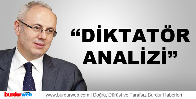 Yıldırım’dan ”diktatör analizi”