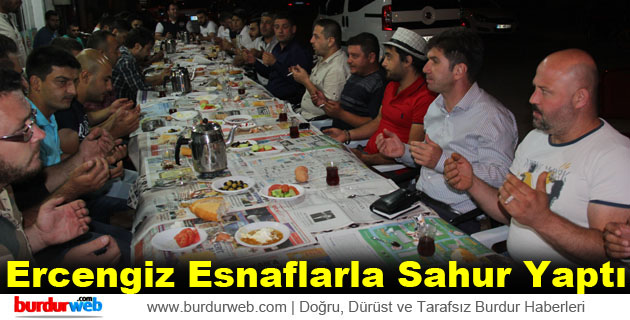 Ercengiz Esnaflarla Sahur Yaptı