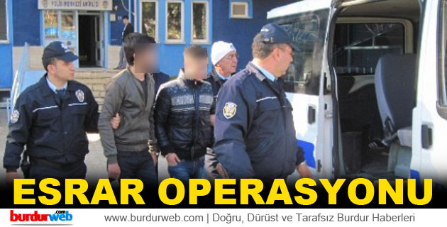 Ağlasun’da Esrar Operasyonu