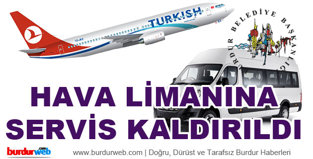 Hava Limanına Servis Kaldırıldı