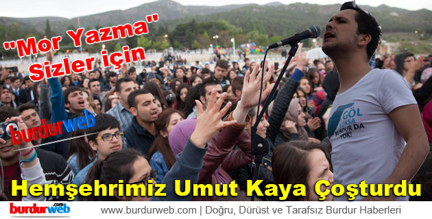 Hemşehrimiz Umut Kaya Çoşturdu