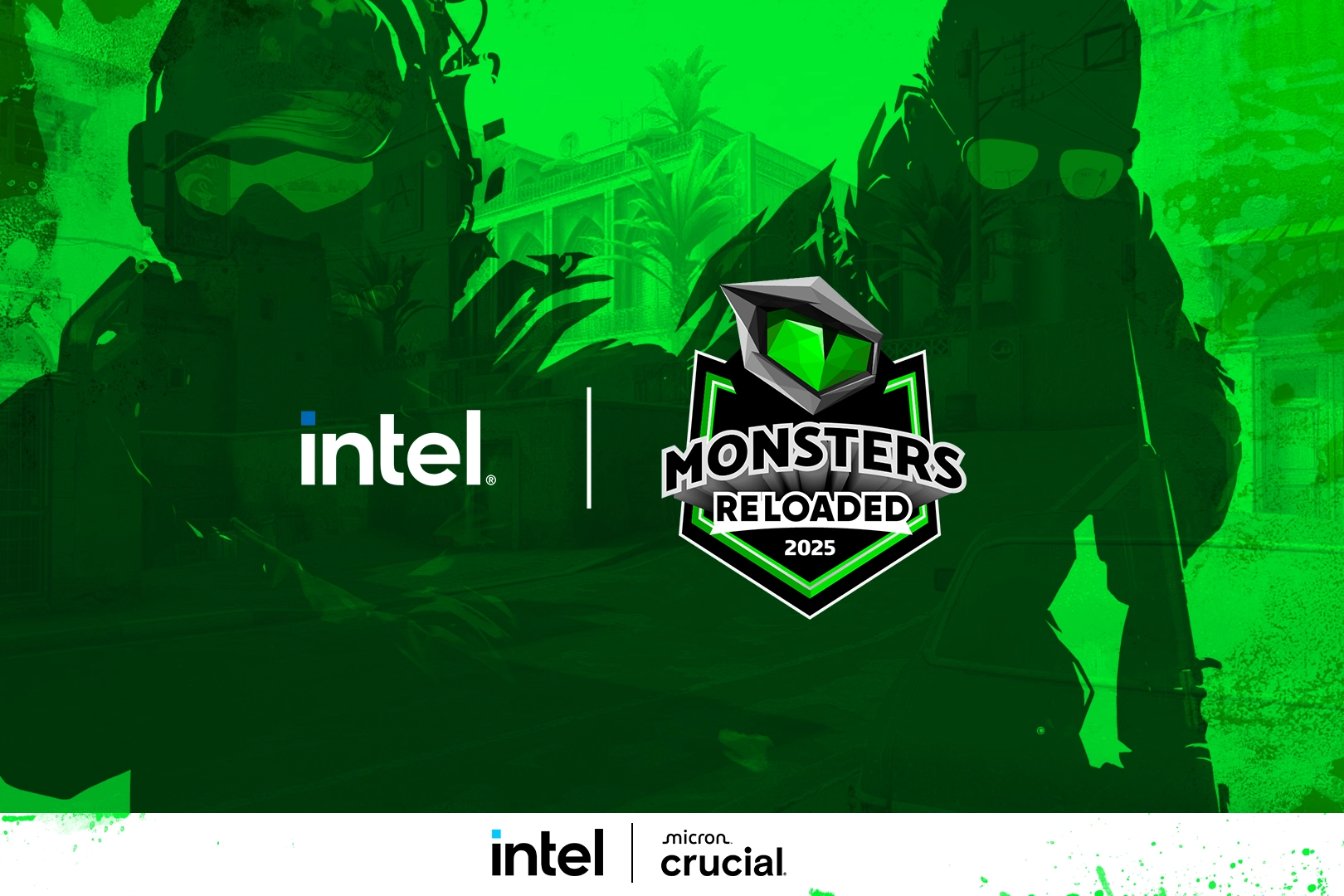 Intel Monsters Reloaded 2025 Başlıyor