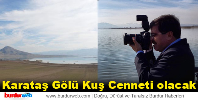 Karataş Gölü Kuş Cenneti olacak