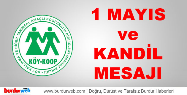 KÖY-KOOP 1 Mayıs ve Kandil Mesajı