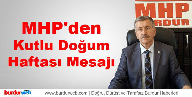 MHP’den Kutlu Doğum Haftası Mesajı