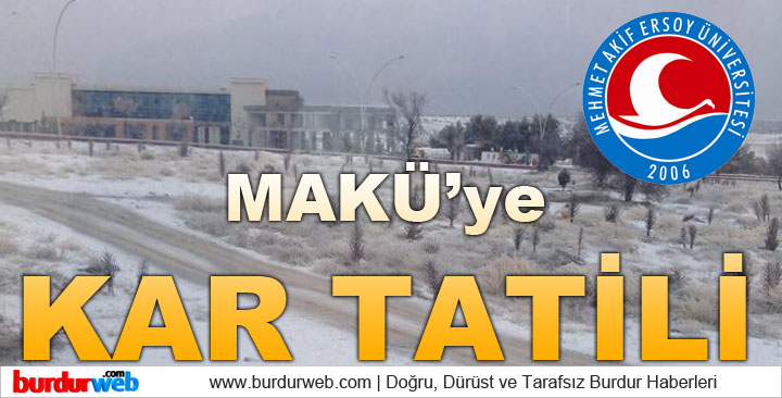 MAKÜ’ye Kar Tatili