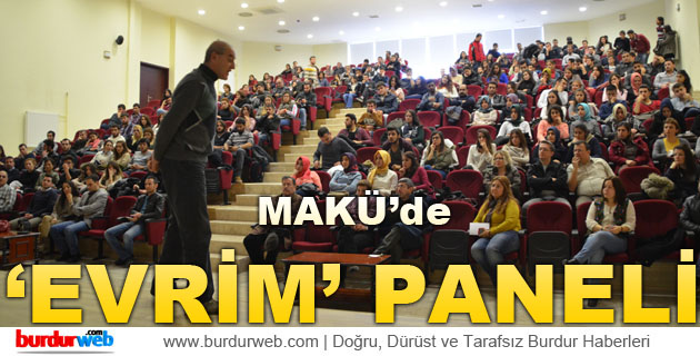 MAKÜ’de ‘Evrim’ Paneli
