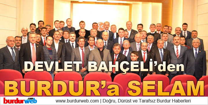 Devlet Bahçeli’den Burdur’a Selam