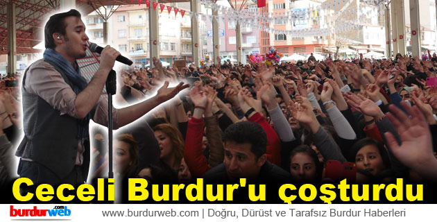 Ceceli Burdur’u çoşturdu