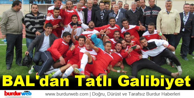 BAL’dan Tatlı Galibiyet